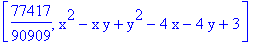 [77417/90909, x^2-x*y+y^2-4*x-4*y+3]